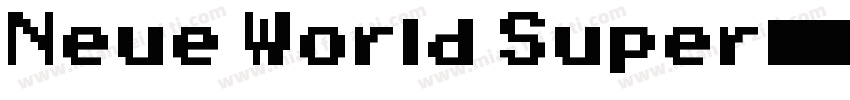 Neue World Super字体转换